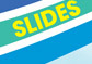 slides